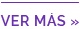 Ver más